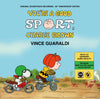 YOU'RE A GOOD SPORT, CHARLIE BROWN (OST)(50th Anniversary Biovinyl Press)(LMF2025)