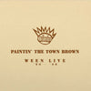 WEEN: PAINTIN' THE TOWN BROWN (Ltd.Ed.Brown 3LP Reissue)(Ato2022)
