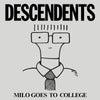 DESCENDENTS: MILO GOES TO COLLEGE (Reissue)(ORG2025)
