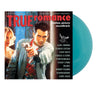 TRUE ROMANCE (OST)(Ltd.Ed.Turquoise Reissue)(RealGone2026)