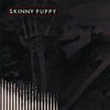 SKINNY PUPPY: REMISSION (Canadian Import 45RPM Reissue)(Nettwork2017)