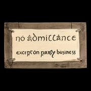 Weta Workshop Lord of the Rings NO ADMITTANCE Sign 2" Magnet