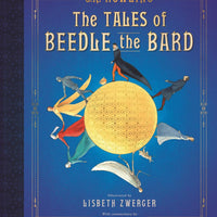 THE TALES OF BEEDLE THE BARD (Illustrated Edition) by J.K. Rowling (Hardcover)