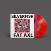 SILVERFISH: FAT AXL (Ltd.Ed.Red Splatter UK Import)(BeggarsBanquet2021)