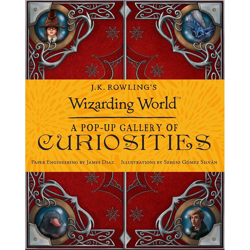 J.K. Rowling's WIZARDING WORLD: A Pop-up GALLERY OF CURIOSITIES Hardcover Book